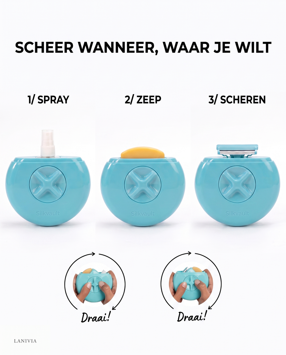 Silkvault gebruiksstappen: spray, zeep en scheren met draai-knop